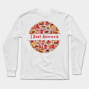 I Beat Anorexia Long Sleeve T-Shirt